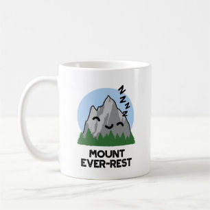 Caneca De Café Monte Ever Sleeping Mountain Pun Engraçado