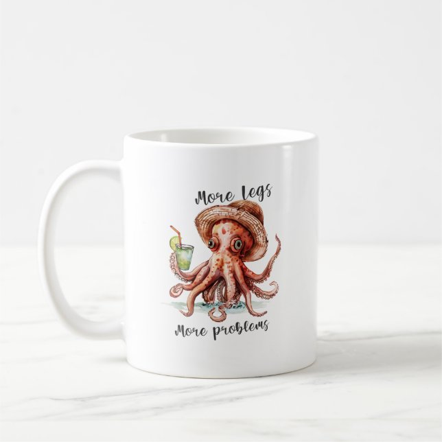 Caneca De Café More Legs More Problems Funny Octopus Beach Drink (Esquerda)