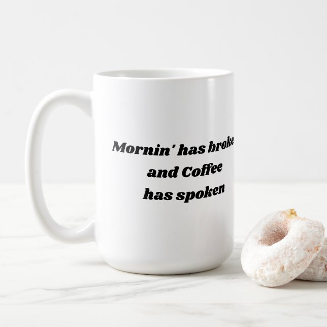 Caneca De Café Mornin quebrou e o café falou a caneca (Com Donut)