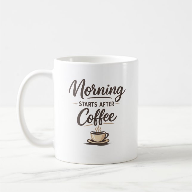 Caneca De Café Morning Starts After Coffee – Minimal Coffee Lover (Esquerda)