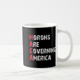 Caneca De Café Morons Estão Governando o Protesto Anti-Trump Amer