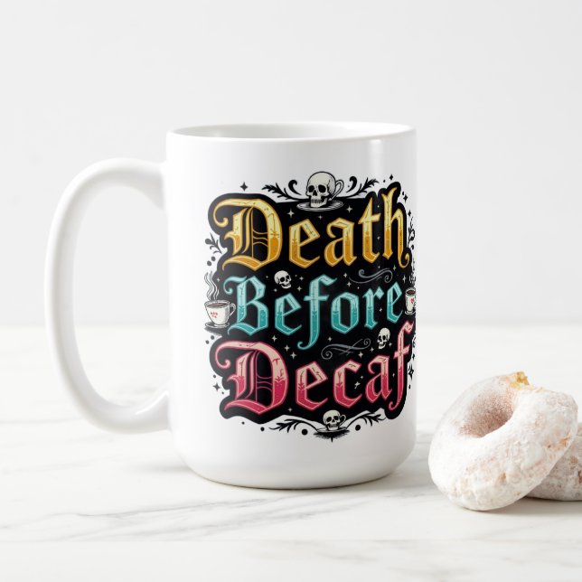 Caneca De Café Morte Antes Do Decaf (Com Donut)