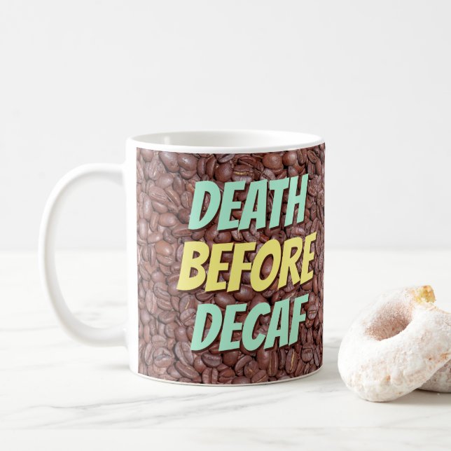 Caneca De Café Morte Antes Do Decaf (Com Donut)