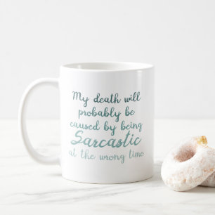 Caneca De Café Morte por sarcasmo engraçado