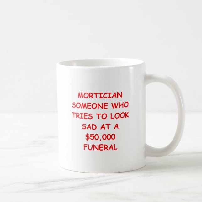 Caneca De Café MORTician (Direita)