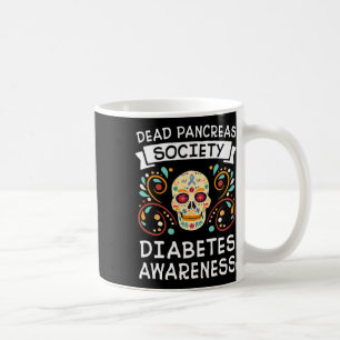 Caneca De Café Morto Pancreias Sociedade T1d Tipo 1 Awarenes da D