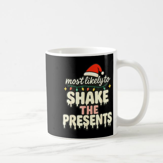 Caneca De Café Most Likely To Christmas Matching Family Pajamas F (Direita)