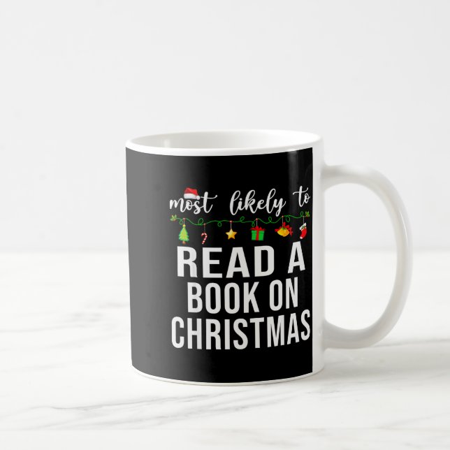 Caneca De Café Most Likely To Christmas Matching Family Xmas Paja (Direita)