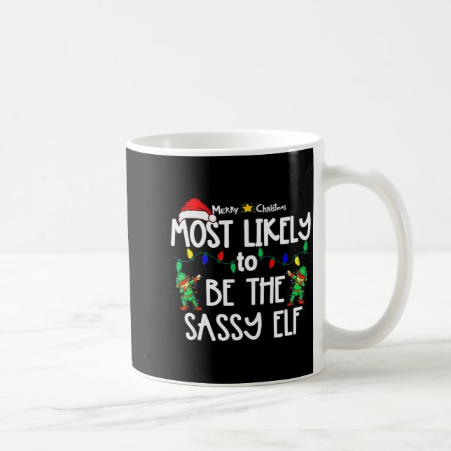 Caneca De Café Most Likely To Christmas Shirt Matching Family Paj (Direita)
