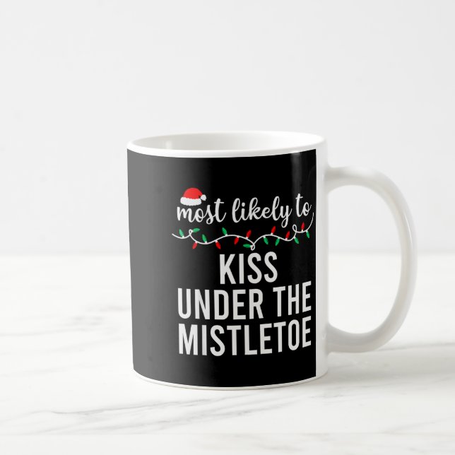 Caneca De Café Most Likely To Christmas Shirt Matching Family Paj (Direita)