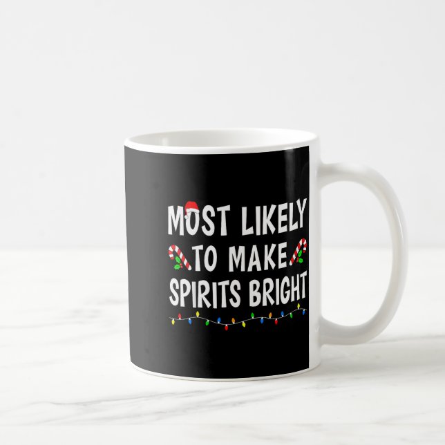 Caneca De Café Most Likely To Christmas Xmas Pajamas Funny Matchi (Direita)