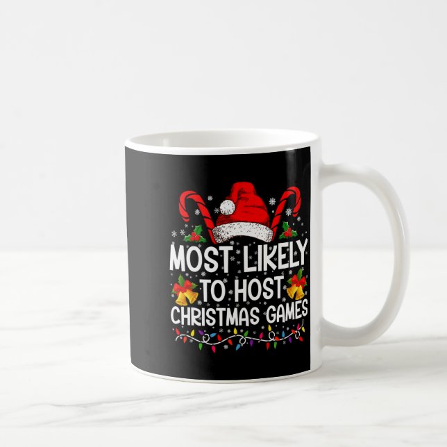 Caneca De Café Most Likely To Host Christmas Games Family  (Direita)
