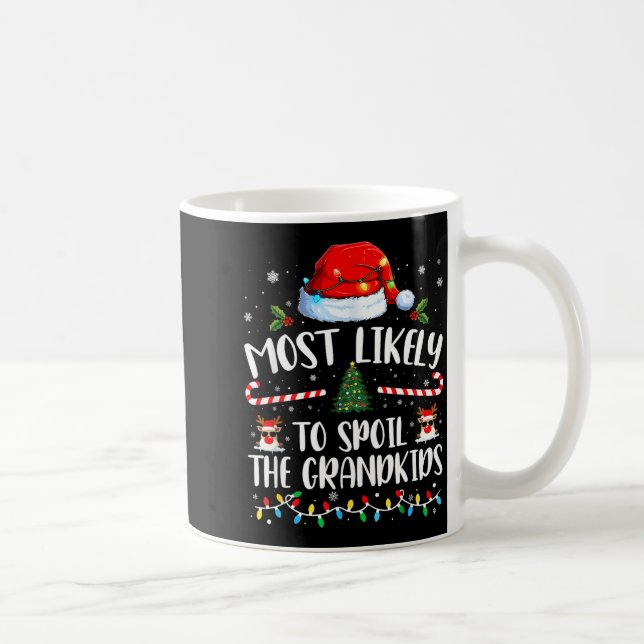 Caneca De Café Most Likely To Sil The Grandkids Family Matching C (Direita)