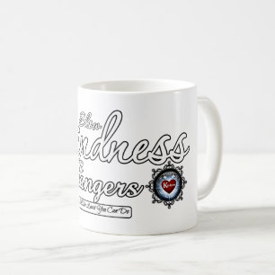 Caneca De Café Mostre gentileza a estranhos