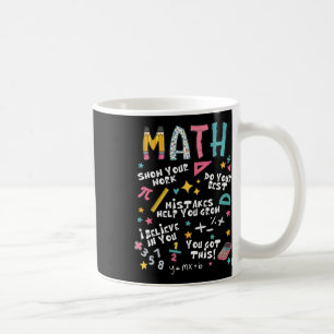 Caneca De Café Mostre Seu Trabalho Professor de Matemática Engraç
