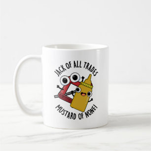 Caneca De Café Mostreiro de Todos os Ofícios Mostarda de Nenhum T