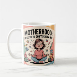 Caneca De Café Motherhood Breathe In Calm Art