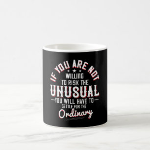 Caneca De Café Motivação - Disposta A Arriscar O Incomum