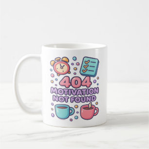 Caneca De Café Motivação Engraçada 404 Não Encontrada