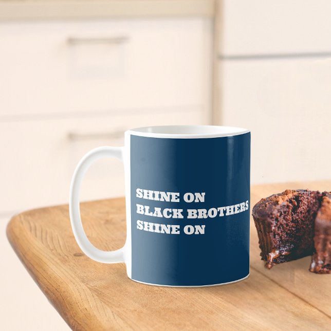 Caneca De Café Motivação Homens Africanos Americanos (shine on black brothers mug)