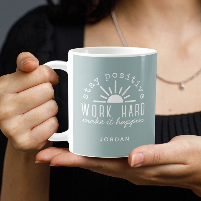 Caneca De Café Motivational Positive Quote with Any Name (Criador carregado)