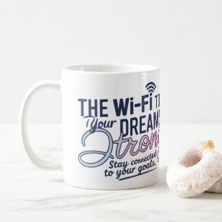 Caneca De Café Motivational Wi-Fi Dreams | Taça Inspiron