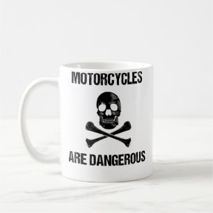 Caneca De Café Motocicletas São Perigosas Engraçado Irônico Moto