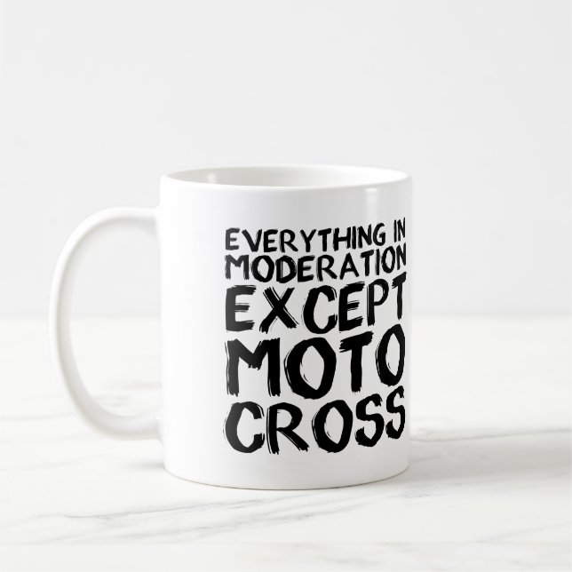 Caneca De Café Motocross Moderation Funny Dirt Bike Sayings (Esquerda)
