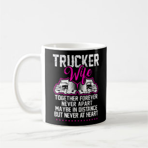 Caneca De Café Motorista de Caminhão Esposa Junta Para Sempre