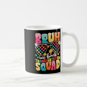 Caneca De Café Motorista de Ônibus Engraçado Bruh Nós Voltamos ao