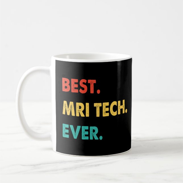 Caneca De Café Mri Tech Profissão Retro Best Mri Tech Já (Esquerda)