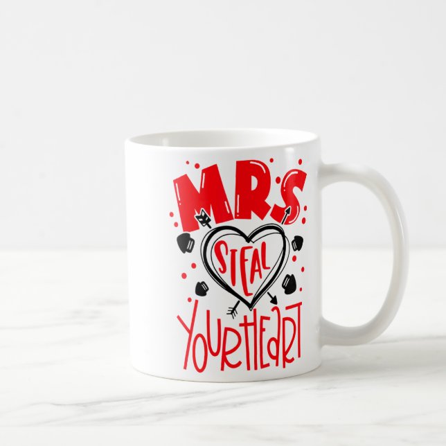Caneca De Café Mrs Steal Your Heart Valentines Day Matching Coup  (Direita)