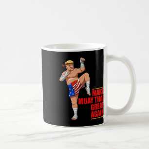 Caneca De Café Muay Thai Trump - Torne Excelente Muay Tailandês N