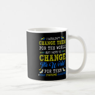 Caneca De Café Mude O Mundo Para Eles Conscientização da Síndrome