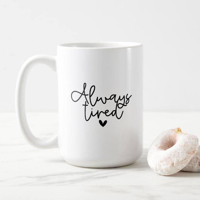 Caneca De Café Mug - Always Tired (Com Donut)