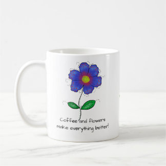 Caneca De Café Mug "Café e flores fazem tudo melhor!"