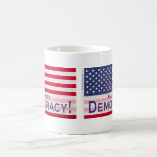 Caneca De Café Mug com mensagem de sinalizador "Democracia de Sup