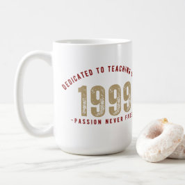 Caneca De Café Mug - Dedicated to teaching since 1 | Teacher mug