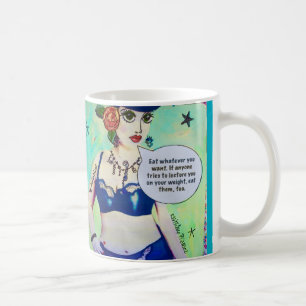 CANECA DE CAFÉ MUG-EAT O QUE QUER QUE VOCÊ QUER