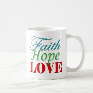Caneca De Café Mug "Faith Hope & Love"