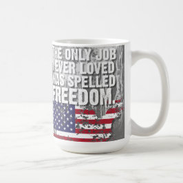 Caneca De Café Mug – Freedom Job