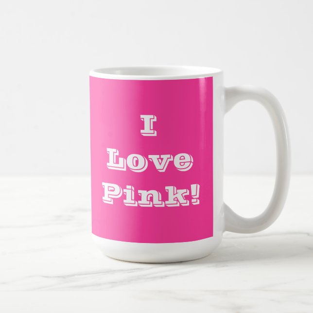 Caneca De Café Mug I Love Pink (Direita)
