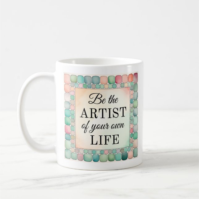 Caneca De Café Mug Inspiracional | Seja o artista (Esquerda)