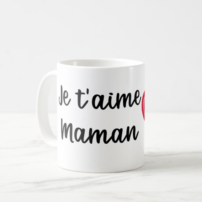 Caneca De Café Mug Je t'aime Maman (Frente Esquerda)