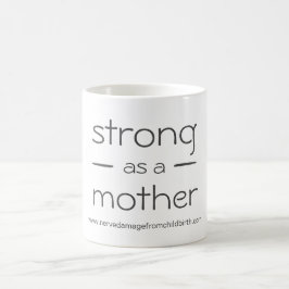 Caneca De Café Mug Mãe Forte