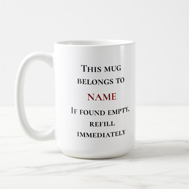 Caneca De Café Mug personalizado "This Mug Pertence a [Name]" (Esquerda)