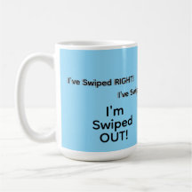 Mug "Swiped Out"