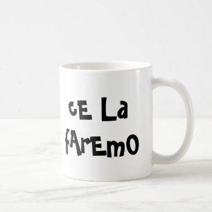 Caneca De Café Mug tazza "Ce la faremo"
