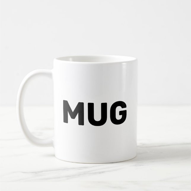 Caneca De Café Mug that says Mug (Esquerda)