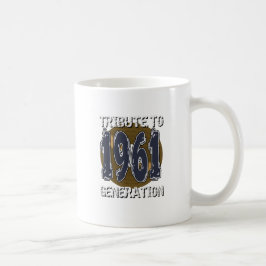 Caneca De Café Mug Tribute to 1961 generation anniversaire
